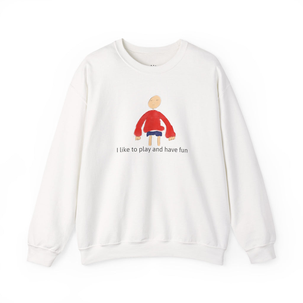 Have fun crewneck